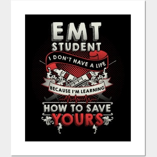 EMT Student Emergency Medical Technician Gift Posters and Art